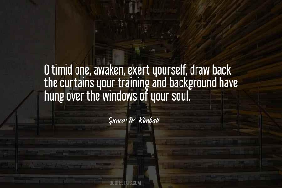 Windows Of The Soul Quotes #1487712