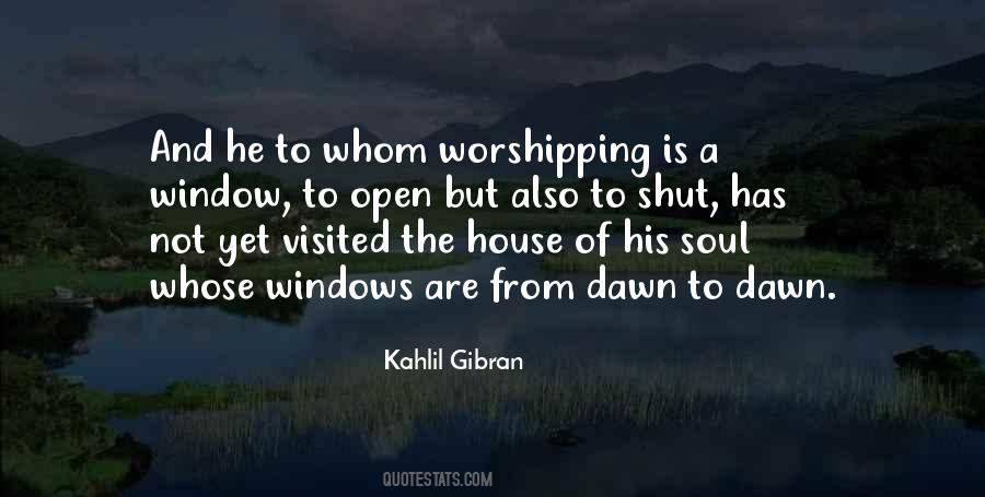 Windows Of The Soul Quotes #1611488