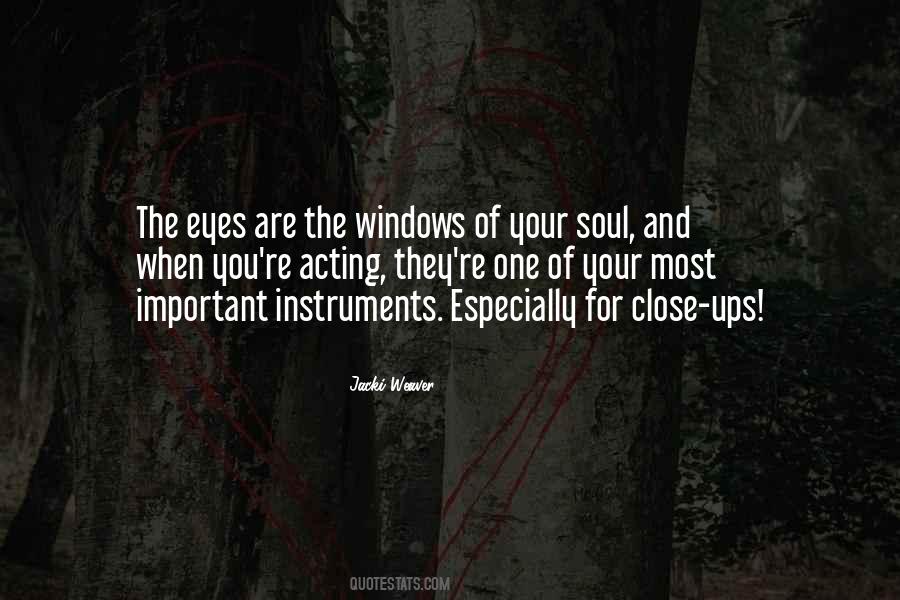 Windows Of The Soul Quotes #46778