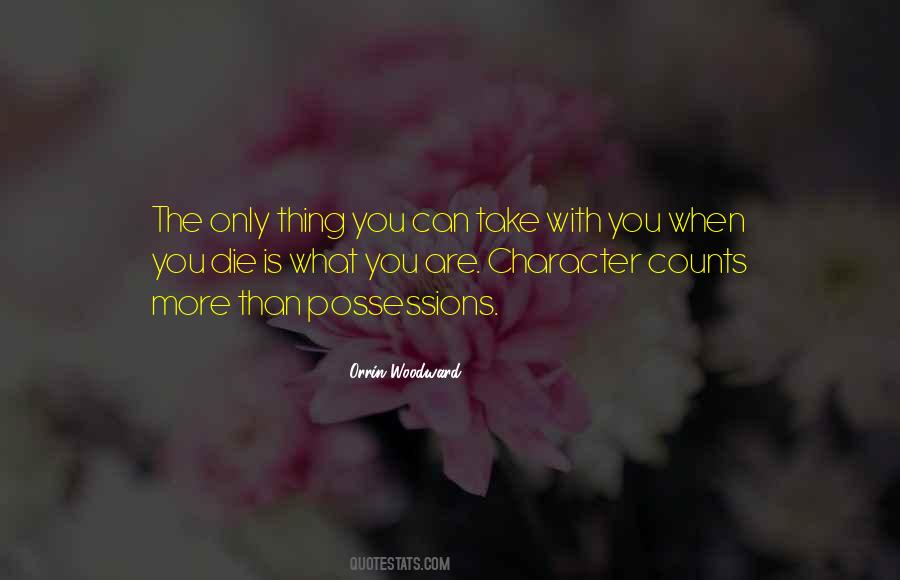 Quotes About Character Counts #1657298