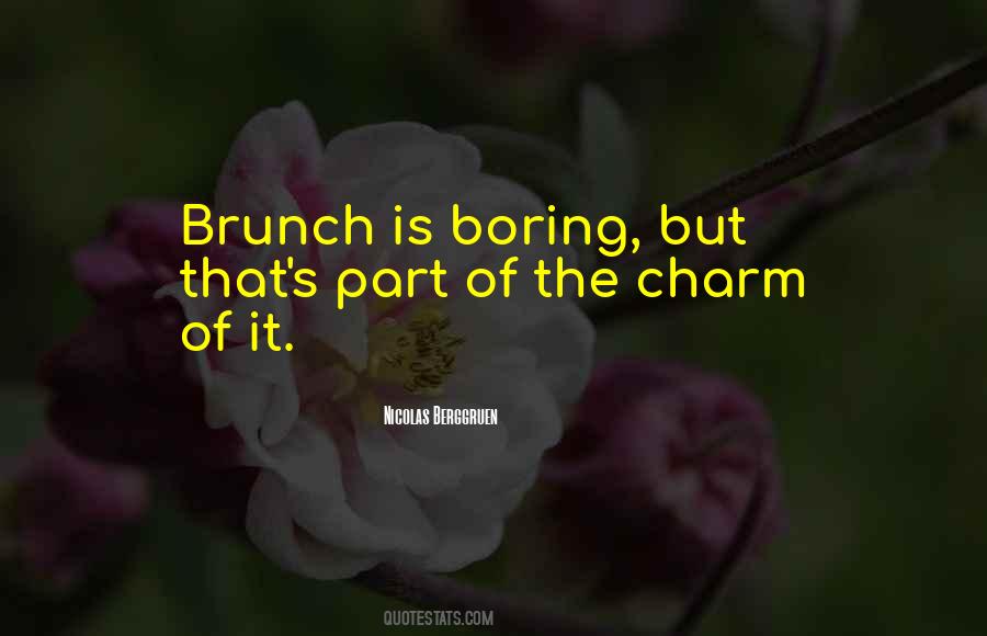 Quotes About Brunch #172805