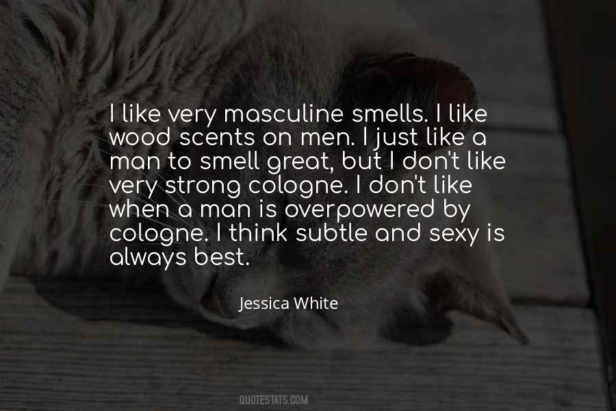 Quotes About Scents #1377800