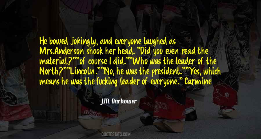 Humor President Quotes #594127