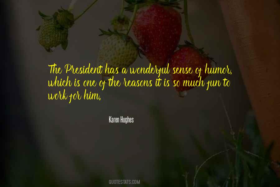 Humor President Quotes #80779