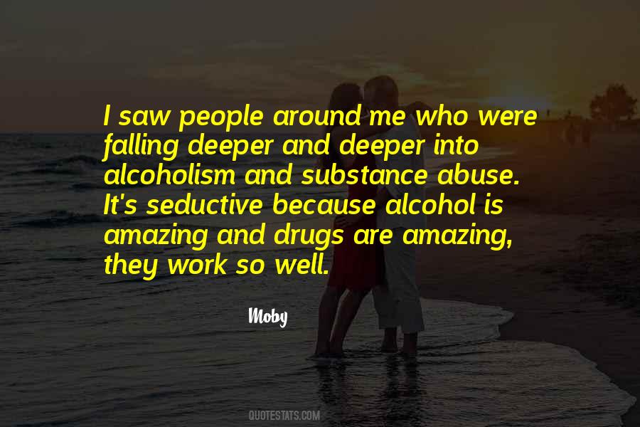 Quotes About Drugs And Alcohol Abuse #673595