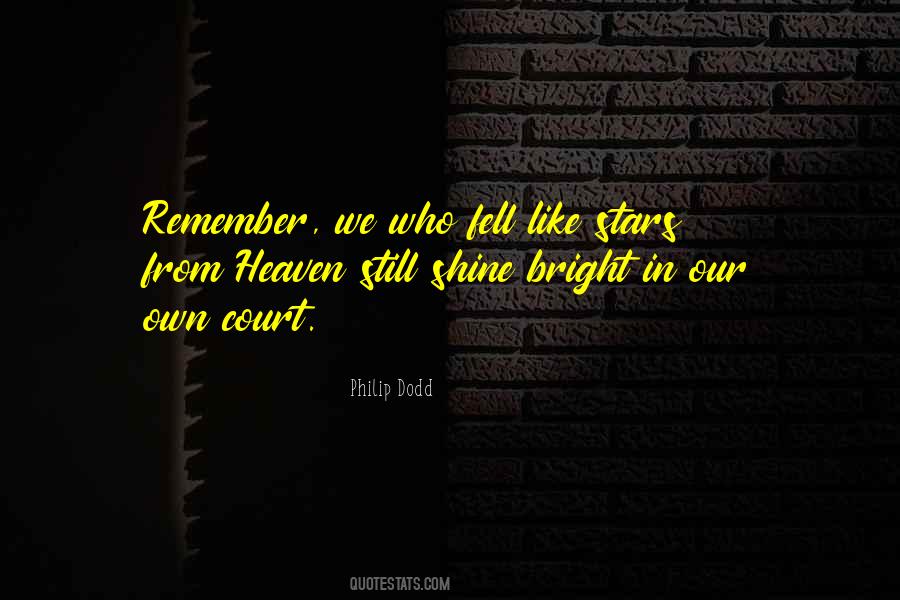 Quotes About Fallen Stars #1254764