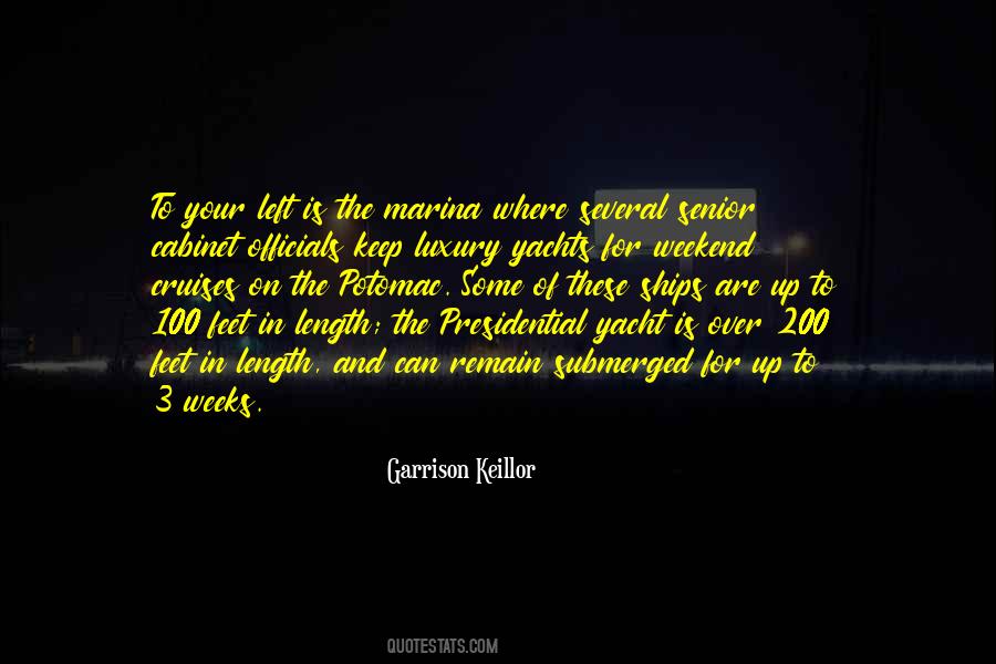 Luxury Yacht Quotes #1874831