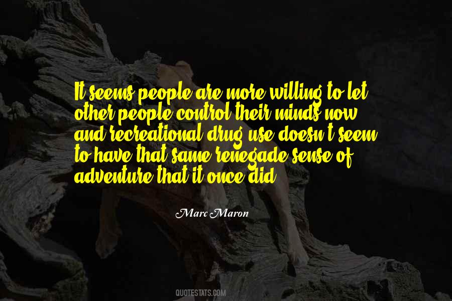 Quotes About Sense Of Adventure #1013964