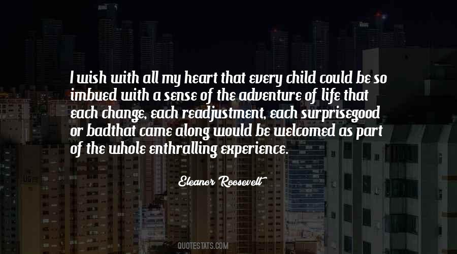 Quotes About Sense Of Adventure #1134107