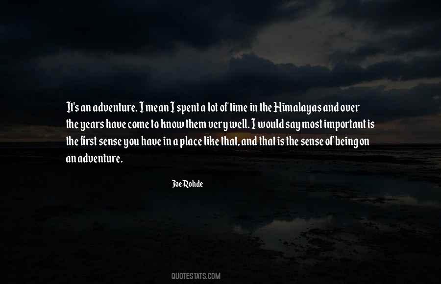 Quotes About Sense Of Adventure #1428945