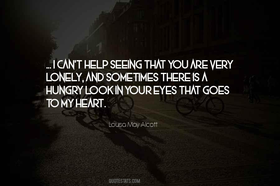 Hungry Look Quotes #1351450
