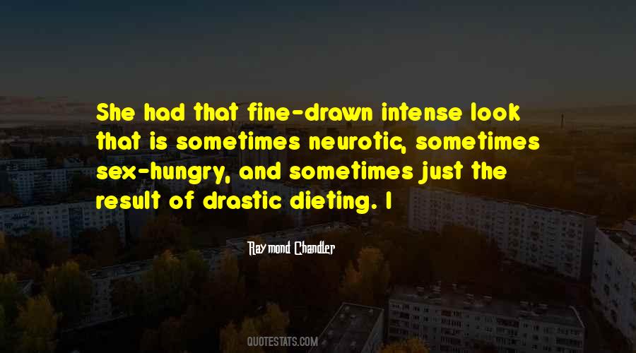 Hungry Look Quotes #206657