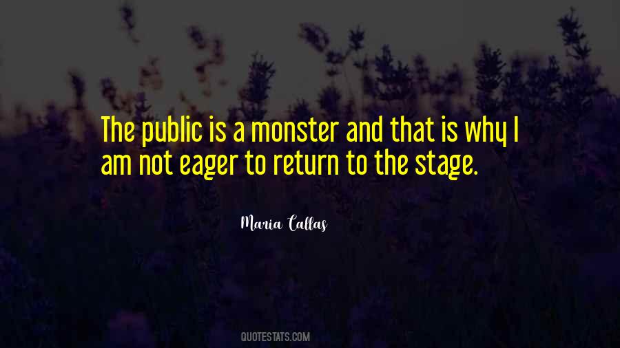 I Am A Monster Quotes #1461616