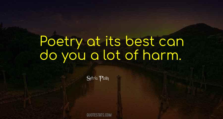 Quotes About Poetry Sylvia Plath #1361623