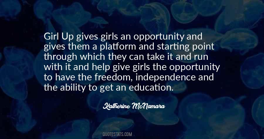 Quotes About Education And Opportunity #1040556