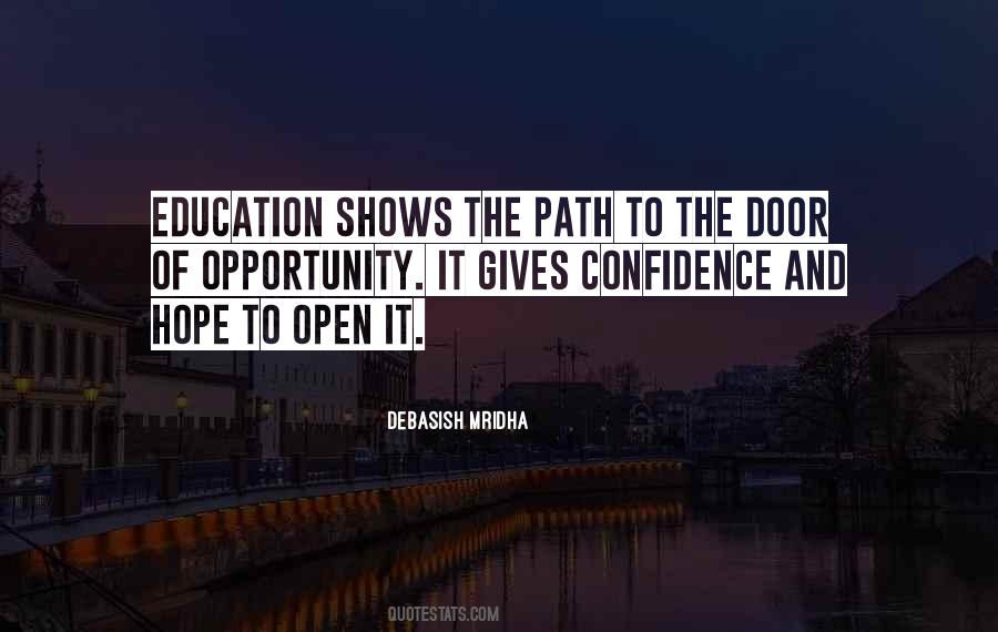 Quotes About Education And Opportunity #106186