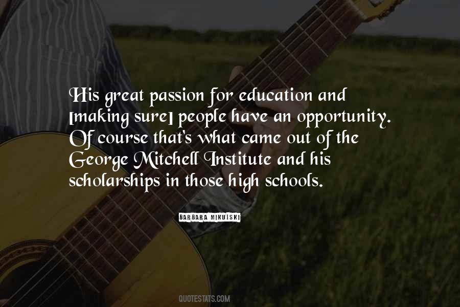 Quotes About Education And Opportunity #124472