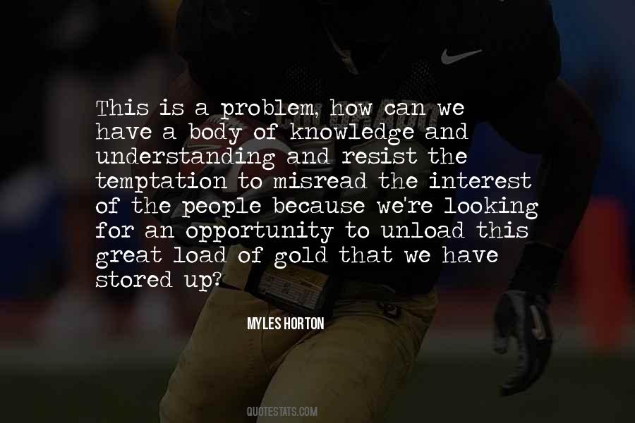 Quotes About Education And Opportunity #1715686