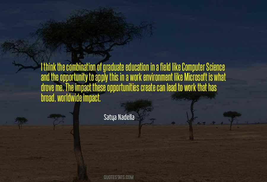 Quotes About Education And Opportunity #266251