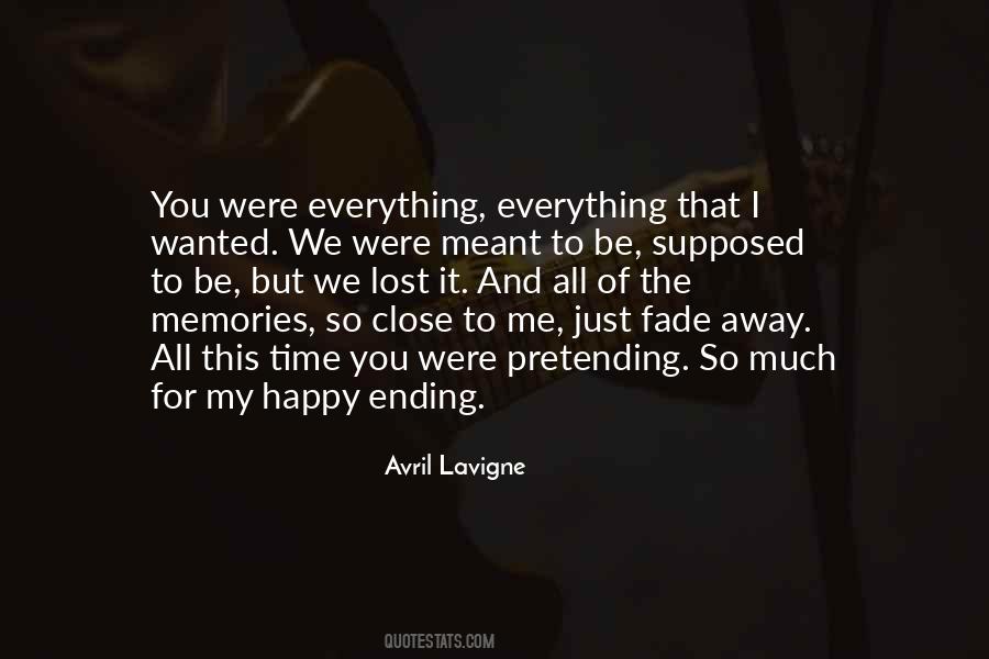 Quotes About Pretending To Be Happy With Someone #1810674