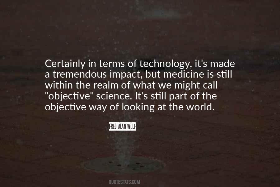 Quotes About Medicine And Technology #868357