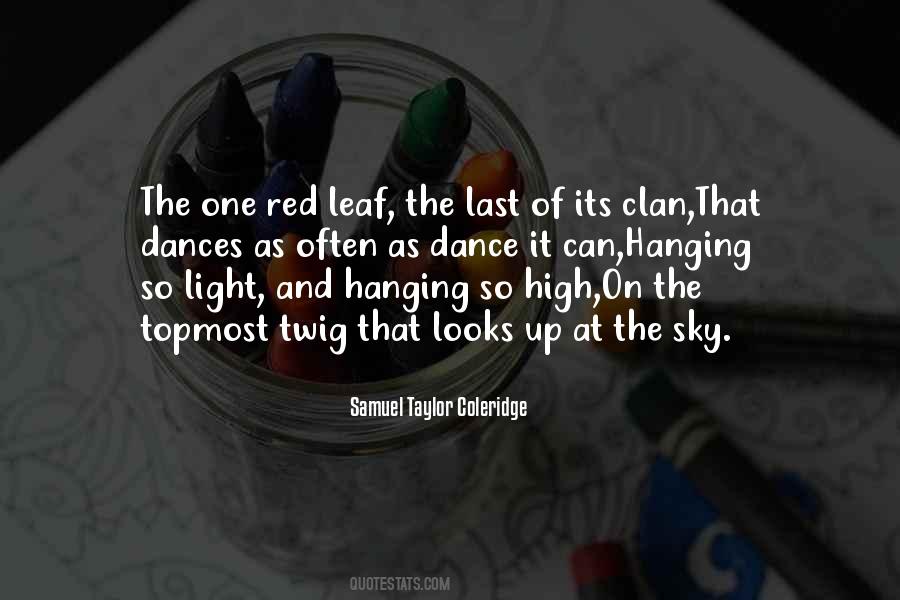 Quotes About Last Leaf #1542320