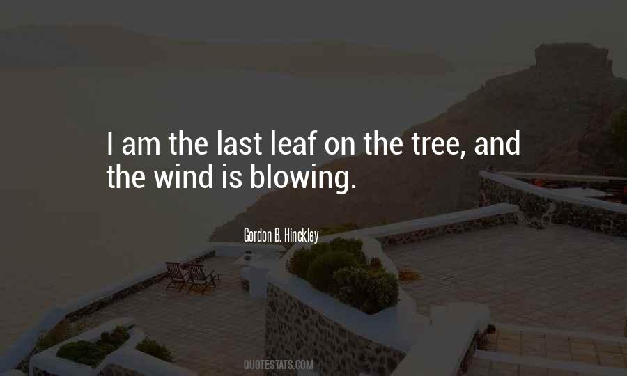 Quotes About Last Leaf #192092
