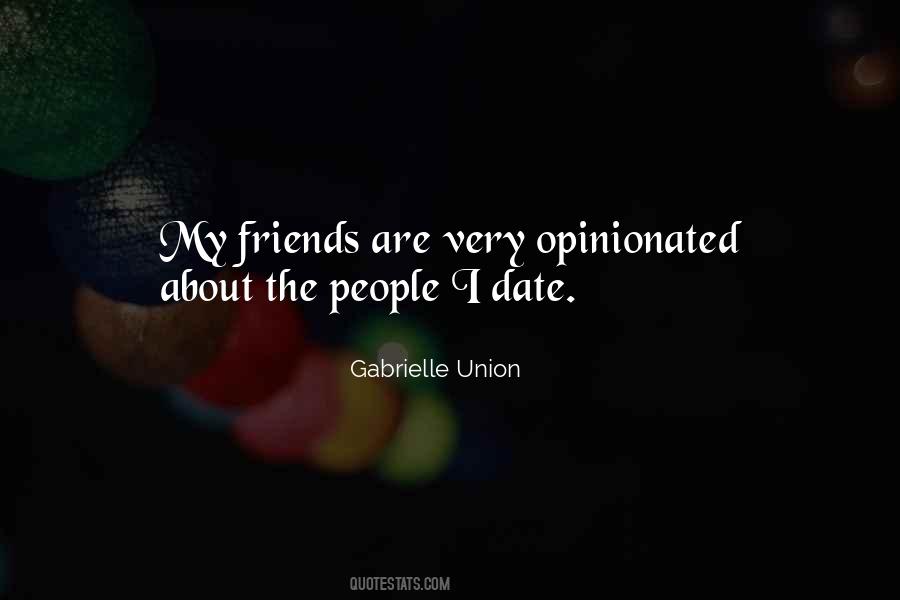 Quotes About Opinionated #1121661