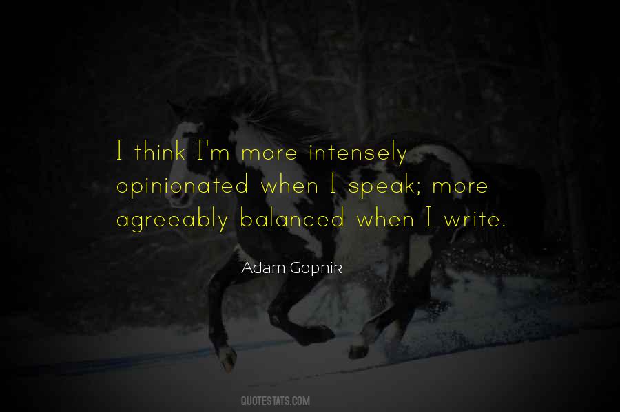 Quotes About Opinionated #1477018