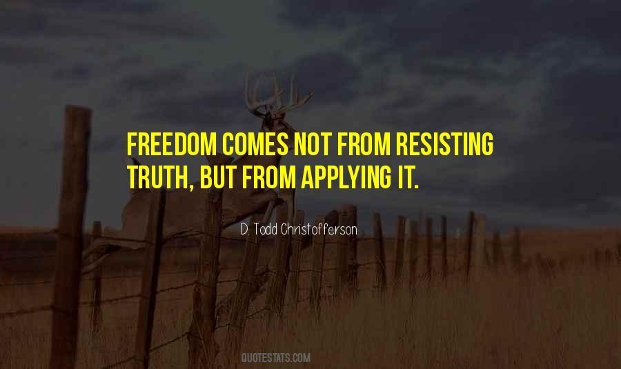 Quotes About Not Resisting #1111406