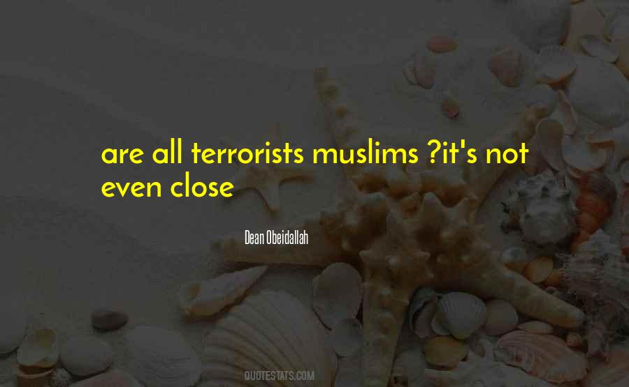 Muslims Not Quotes #280182