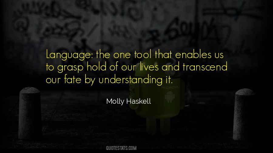 Quotes About Language And Understanding #1752145