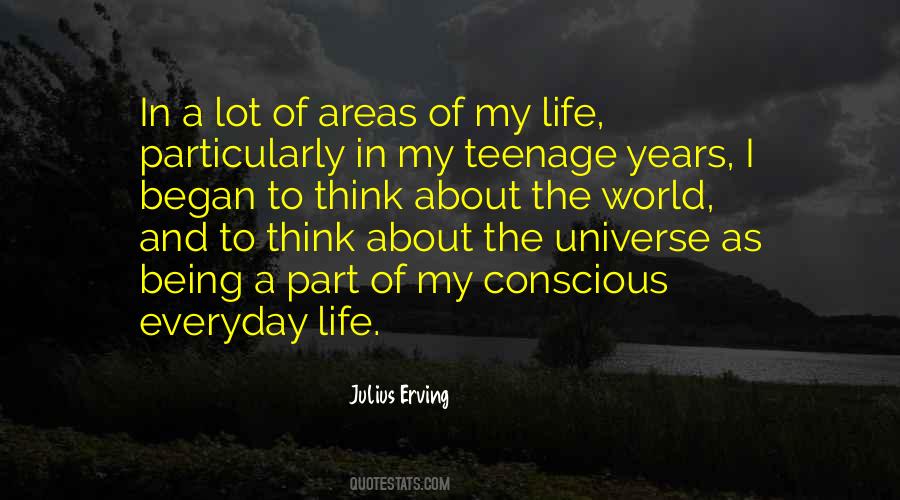 Quotes About My Teenage Life #60183