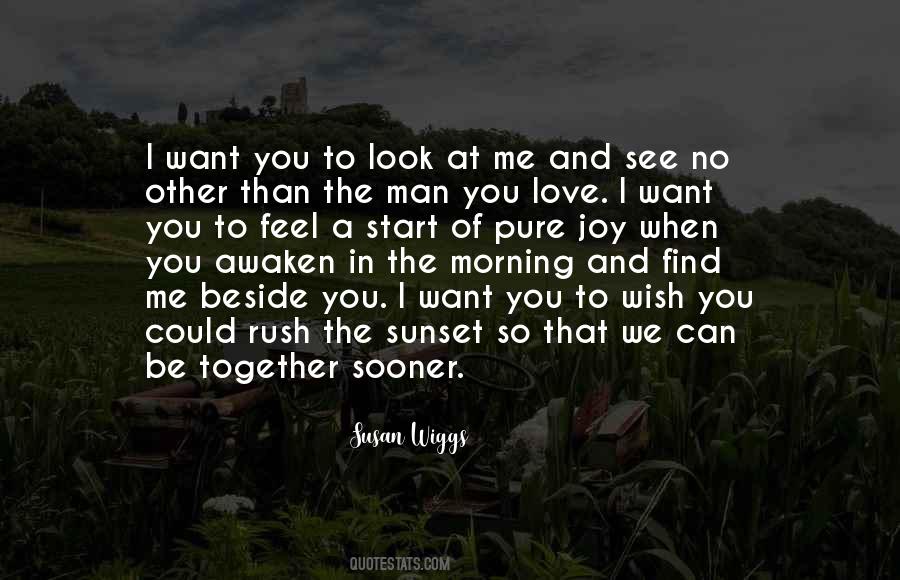 Quotes About Man You Love #1654107