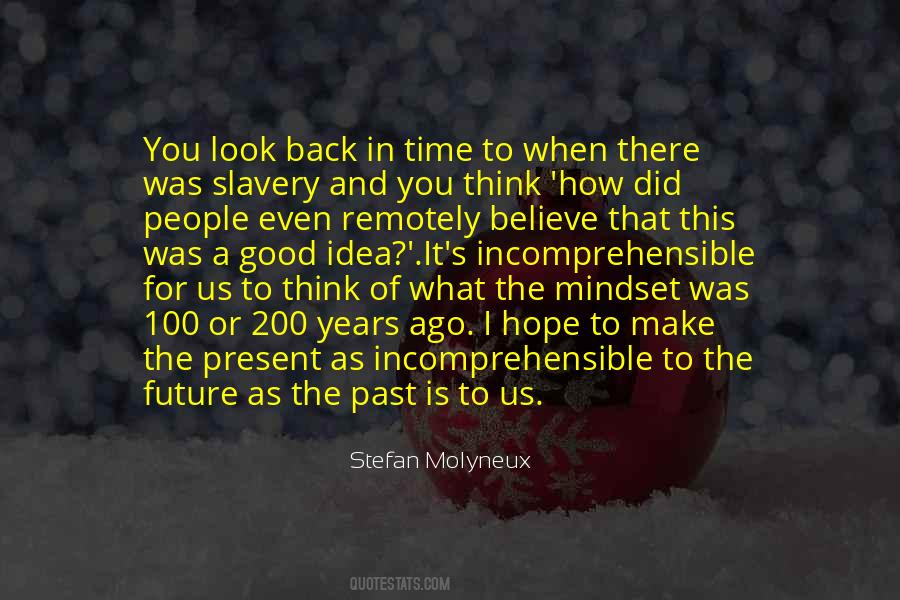 Quotes About The Present And The Past #113154