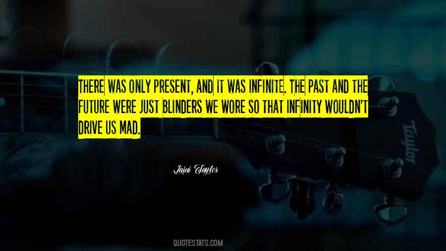 Quotes About The Present And The Past #36454