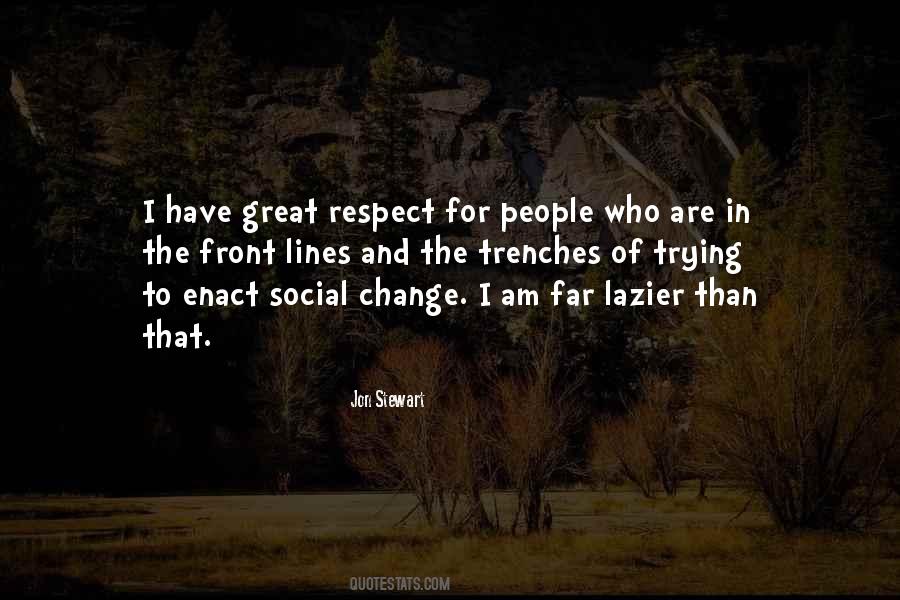 Great Respect Quotes #1503230