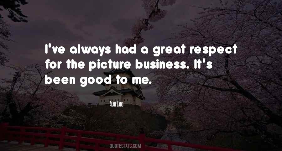 Great Respect Quotes #1562694