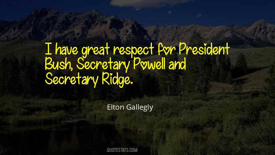 Great Respect Quotes #661667