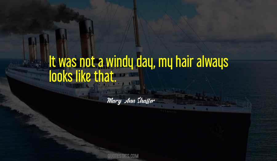 Windy Day Quotes #985262