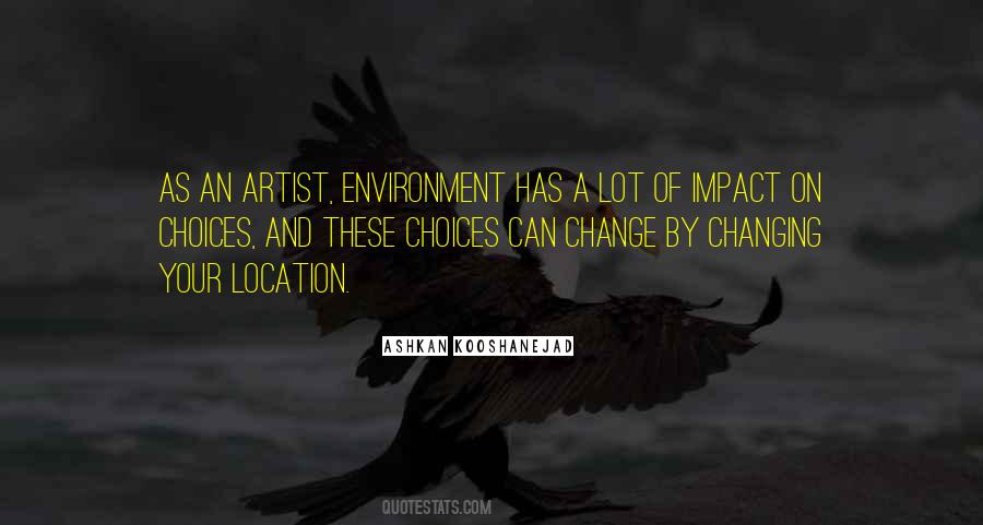 Quotes About Choices And Change #1369753