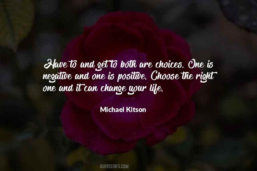 Quotes About Choices And Change #1585618