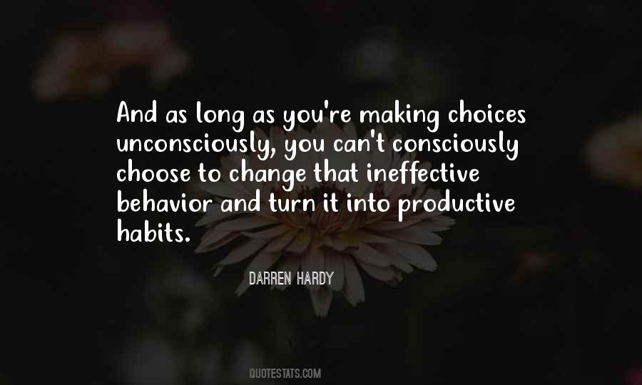 Quotes About Choices And Change #1860782