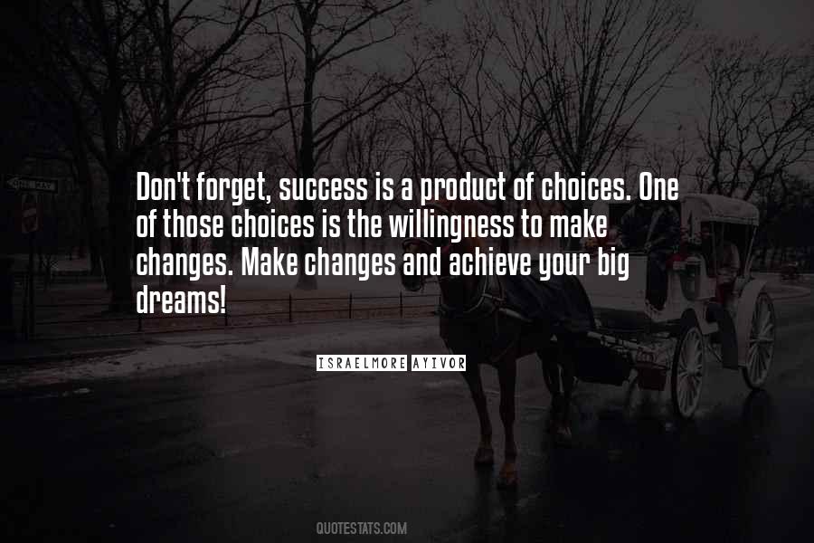 Quotes About Choices And Change #965522