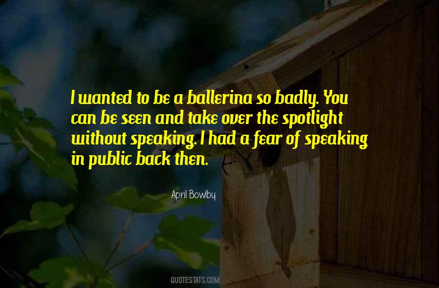 Quotes About Speaking In Public #137592