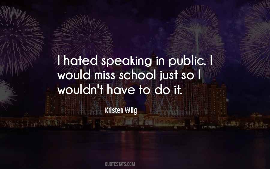 Quotes About Speaking In Public #516901