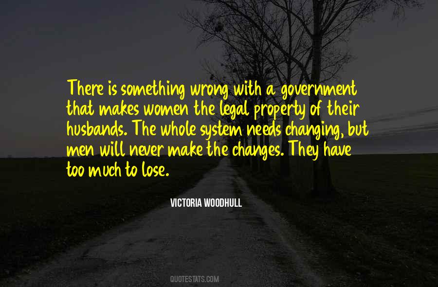 Quotes About Changing The System #134737