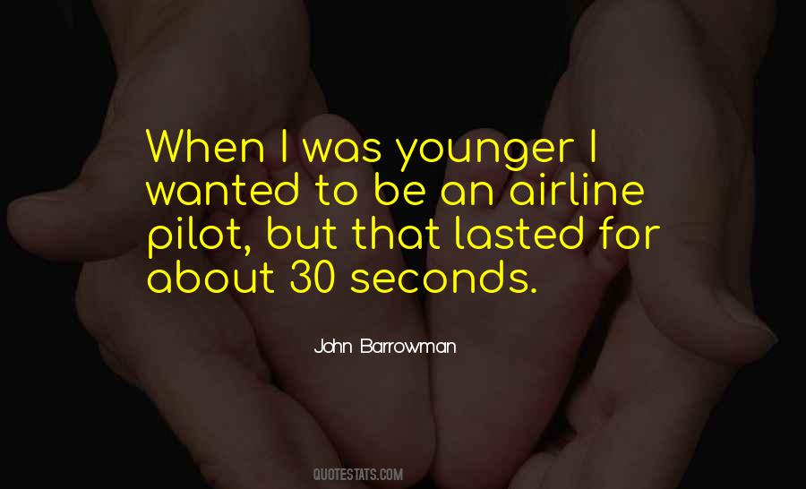 Quotes About Airline Pilot #325966