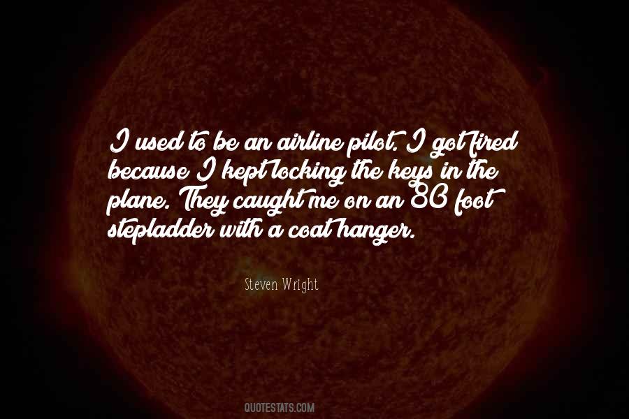 Quotes About Airline Pilot #554875