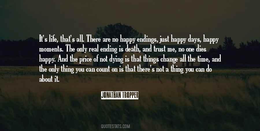 Quotes About Things Ending #2689